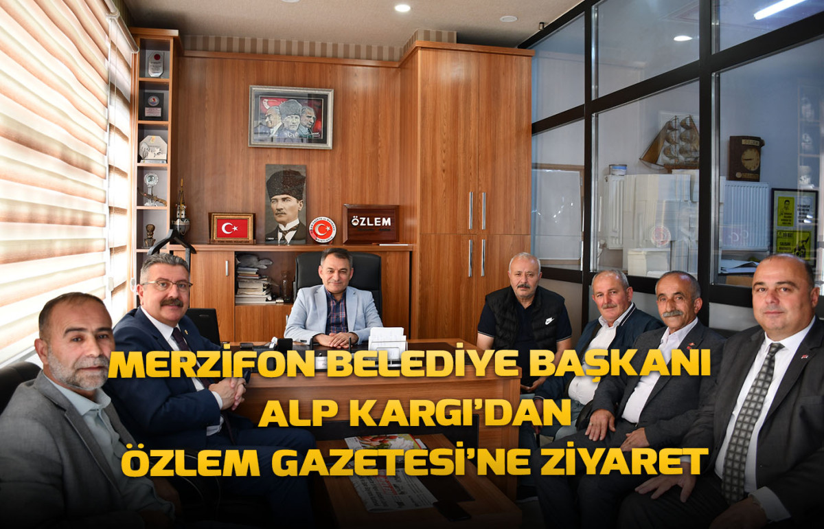 Merzifon Belediye Başkanı Alp Kargı’dan  Özlem Gazetesi’ne Ziyaret