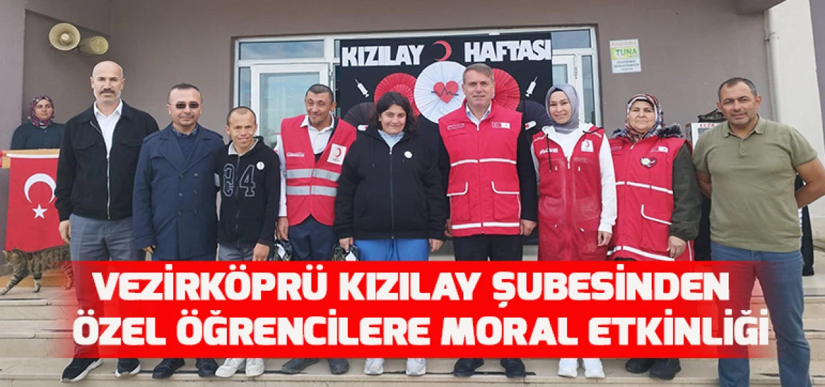 Vezirköprü Kızılay Şubesinden Özel Öğrencilere Moral Etkinliği