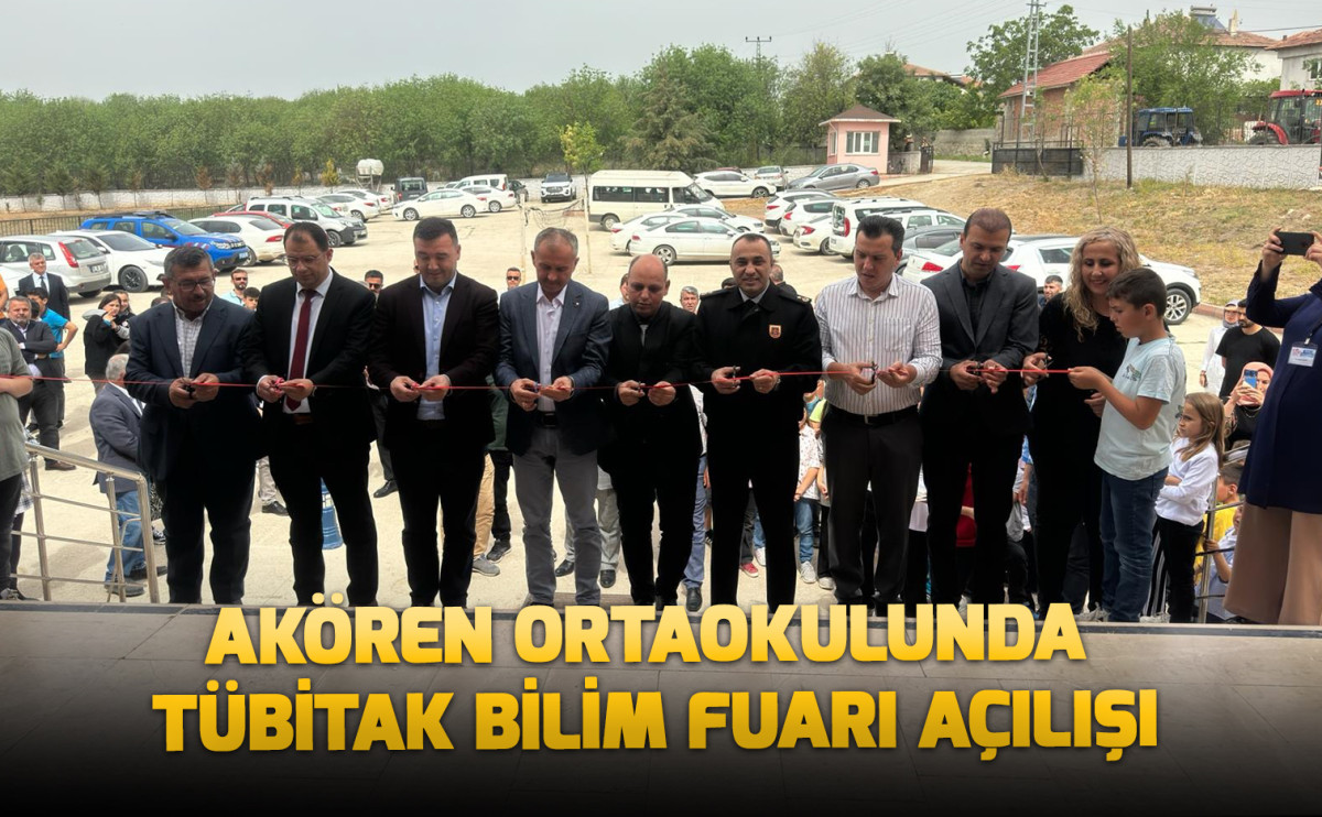 Akören Ortaokulunda Tübitak Bilim Fuarı Açılışı