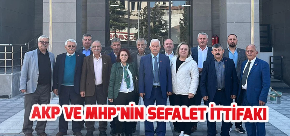 AKP VE MHP'NİN SEFALET İTTİFAKI