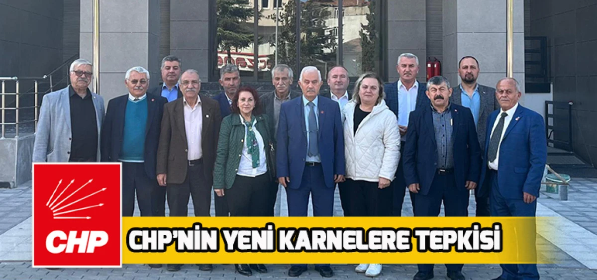 CHP&rsquo;nin Yeni Karnelere Tepkisi