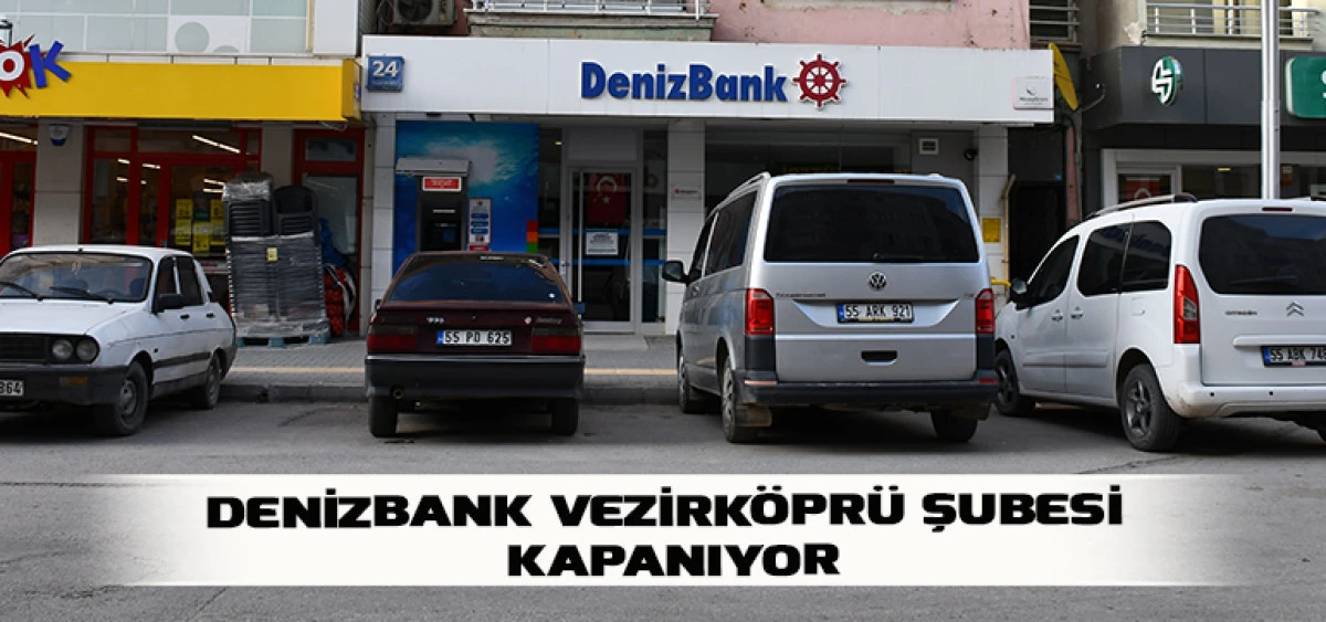 DenizBank Vezirk&ouml;pr&uuml; Şubesi Kapanıyor