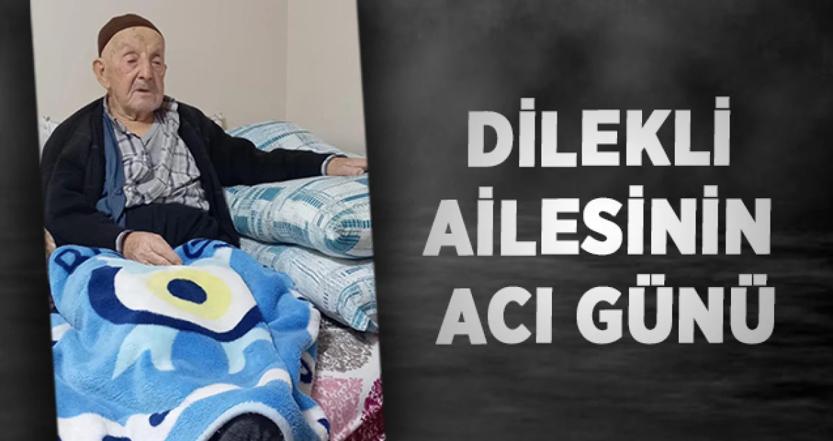 Dilekli Ailesinin Acı G&uuml;n&uuml;