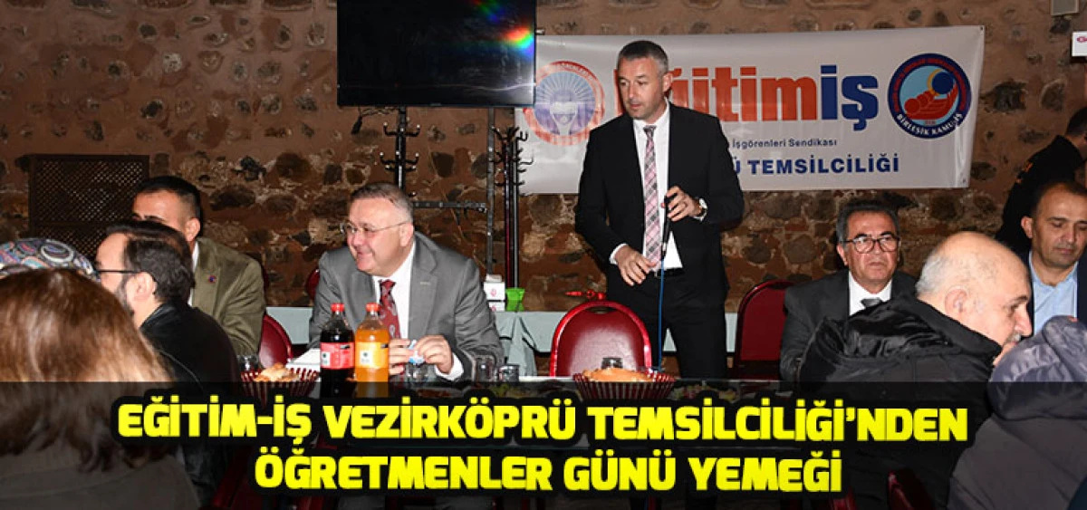 Eğitim-İş Vezirköprü Temsilciliği’nden Öğretmenler Günü Yemeği