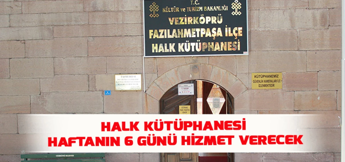 Halk K&uuml;t&uuml;phanesi Haftanın 6 G&uuml;n&uuml; Hizmet Verecek