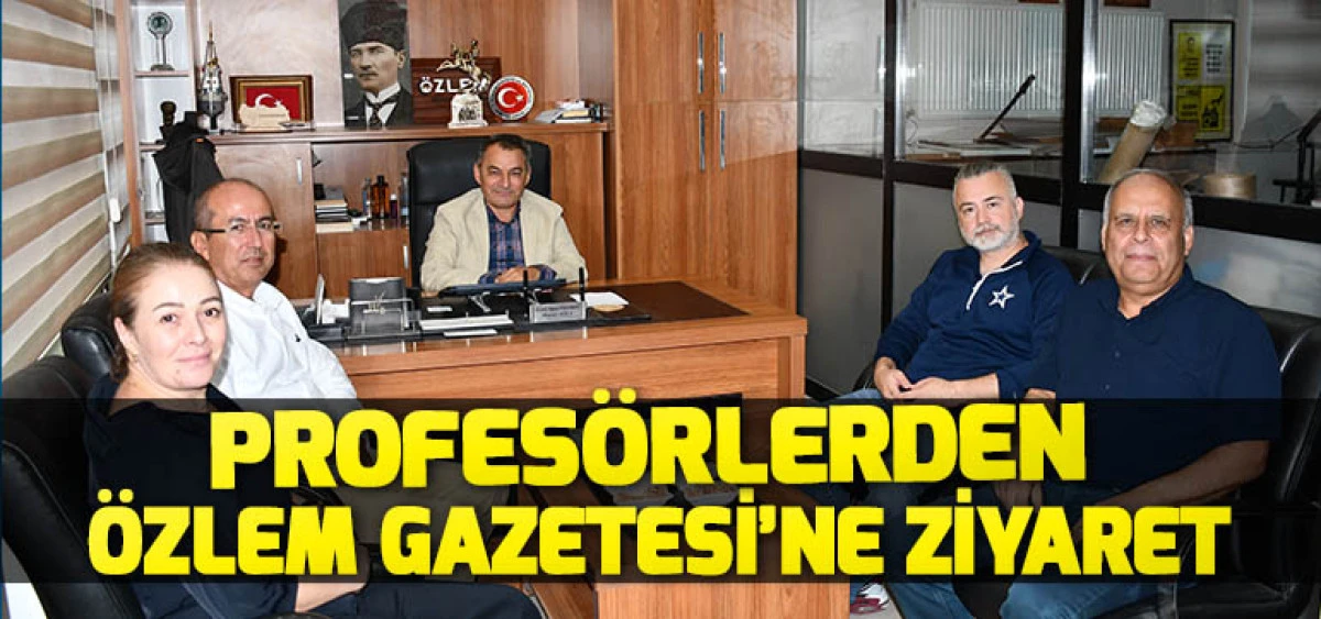 Profesörlerden Özlem Gazetesi’ne Ziyaret