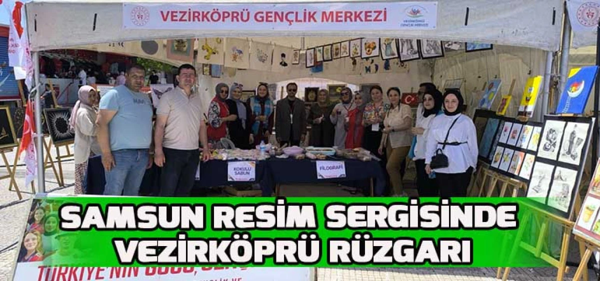 Samsun Resim Sergisinde Vezirköprü Rüzgarı