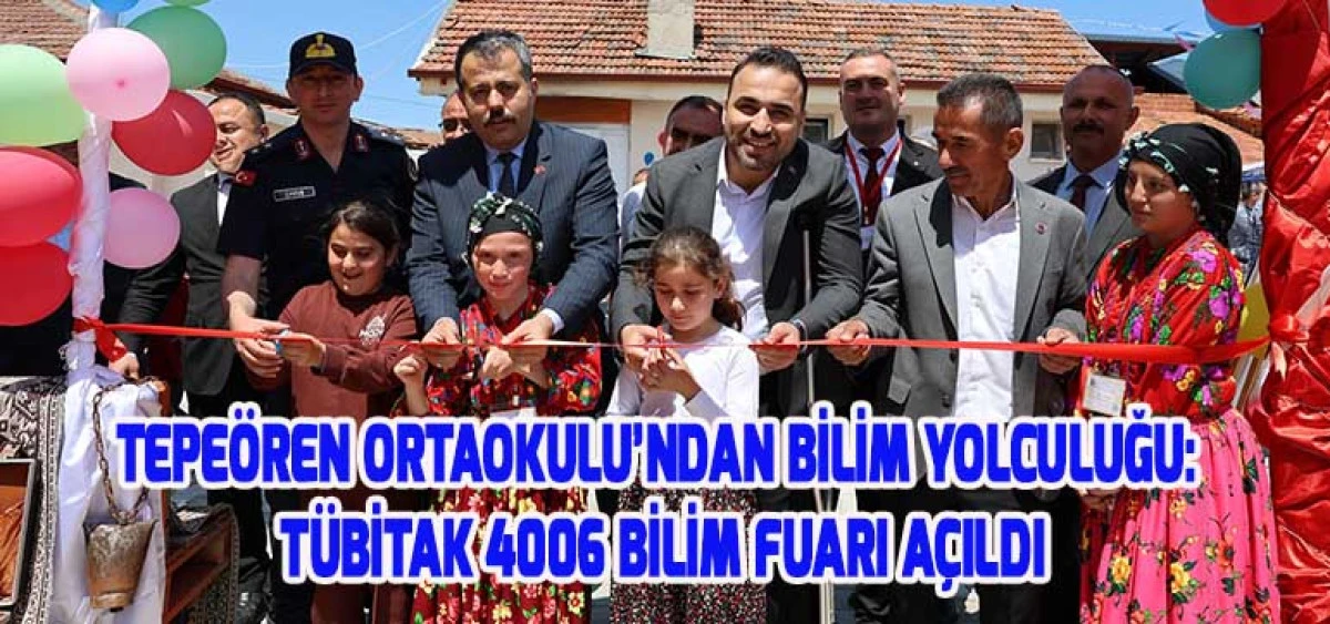 Tepeören Ortaokulu’ndan Bilim Yolculuğu: TÜBİTAK 4006 Bilim Fuarı Açıldı