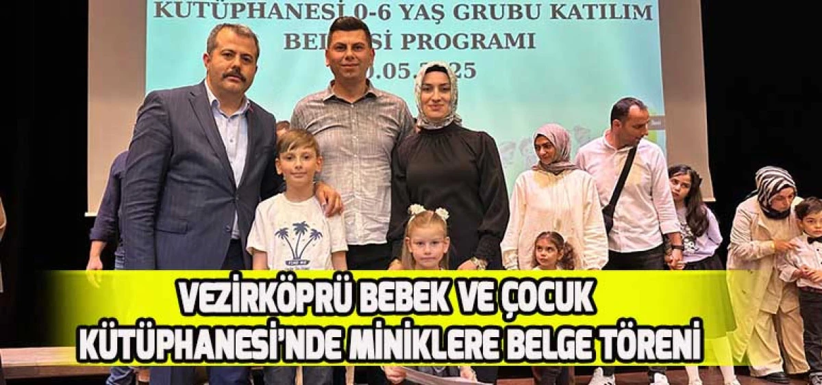 Vezirköprü Bebek ve Çocuk Kütüphanesi’nde Miniklere Belge Töreni