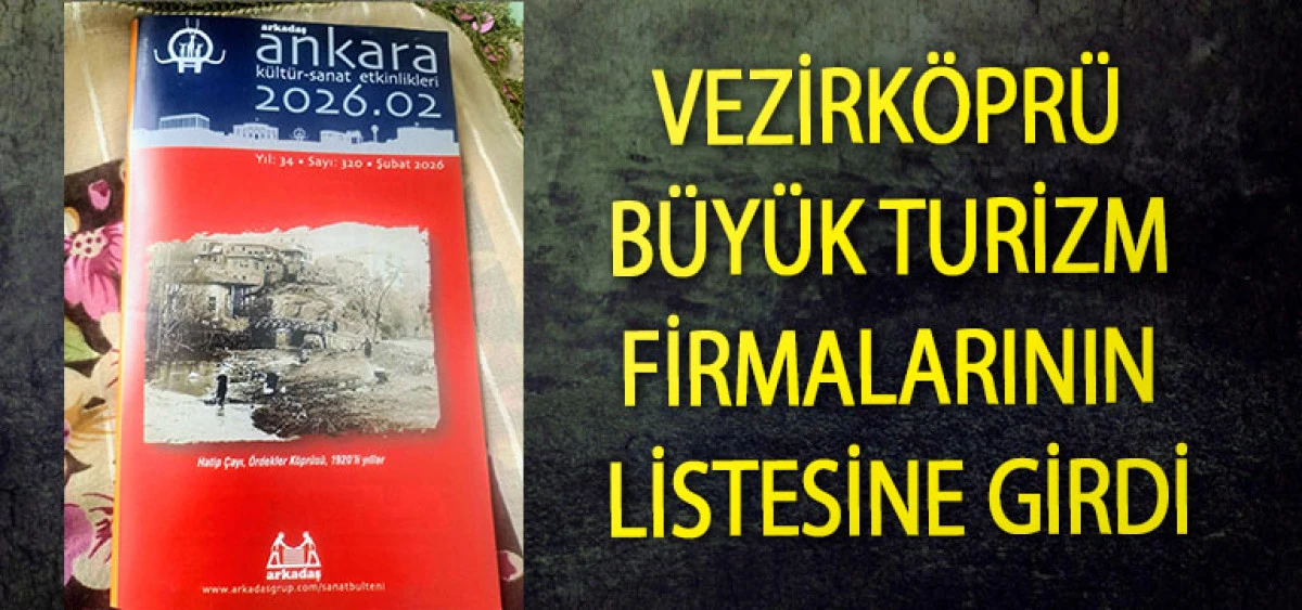 Vezirk&ouml;pr&uuml; B&uuml;y&uuml;k Turizm Firmalarının Listesine Girdi