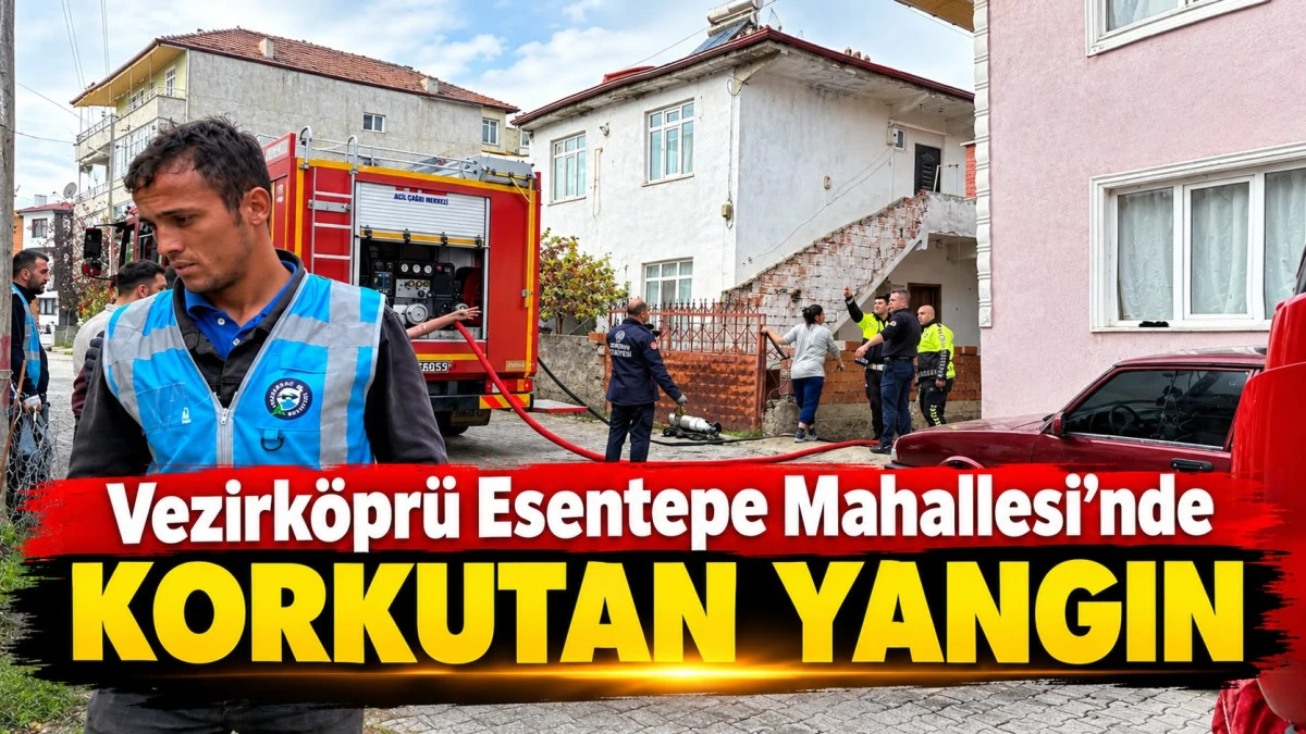 Vezirk&ouml;pr&uuml; Esentepe Mahallesi&rsquo;nde Korkutan Yangın: Kedi Yavrusu Son Anda Kurtarıldı