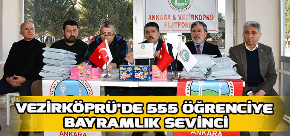Vezirk&ouml;pr&uuml;&rsquo;de 555 &Ouml;ğrenciye Bayramlık Sevinci