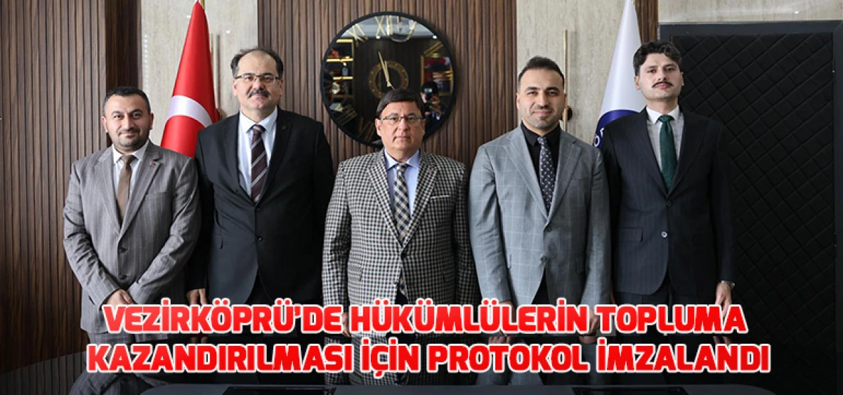 Vezirk&ouml;pr&uuml;&rsquo;de H&uuml;k&uuml;ml&uuml;lerin Topluma Kazandırılması İ&ccedil;in Protokol İmzalandı