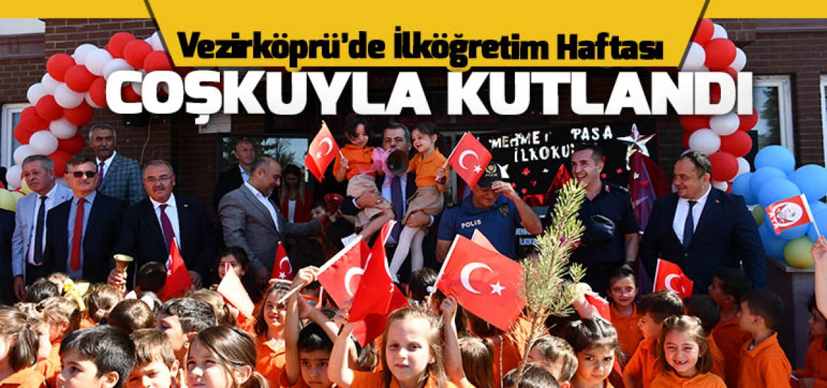 Vezirköprü’de İlköğretim Haftası Coşkuyla Kutlandı