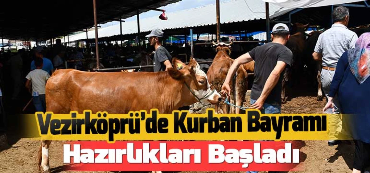 Vezirköprü’de Kurban Bayramı Hazırlıkları Başladı