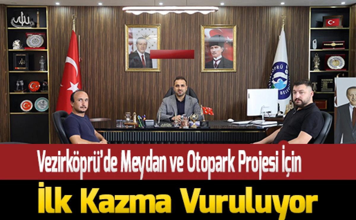 Vezirk&ouml;pr&uuml;&rsquo;de Meydan ve Otopark Projesi İ&ccedil;in İlk Kazma Vuruluyor