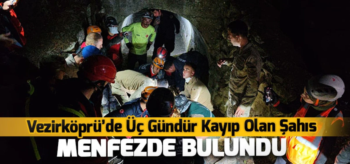 Vezirköprü’de Üç Gündür Kayıp Olan Şahıs Menfezde Bulundu