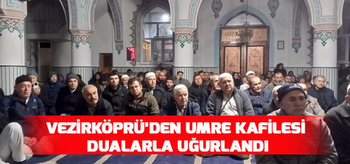 Vezirköprü’den Umre Kafilesi Dualarla Uğurlandı