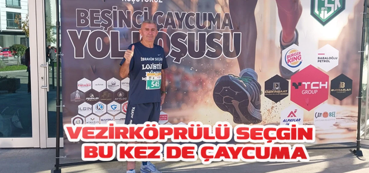 Vezirköprülü Seçgin Bu Kez de Çaycuma’da Koştu           